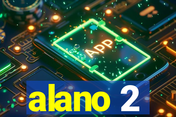 alano 2